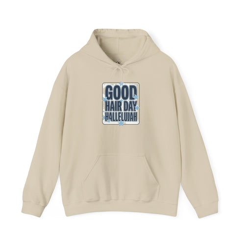 Good Hair Day Hallelujah Hoodie | Everything Hallelujah, Gratitude Meme