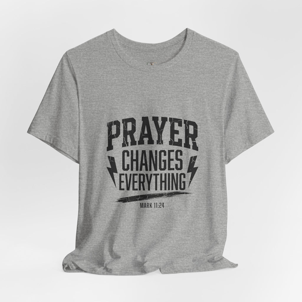 Prayer Changes Everything Tee | Christian Streetwear, Vintage Wash Script