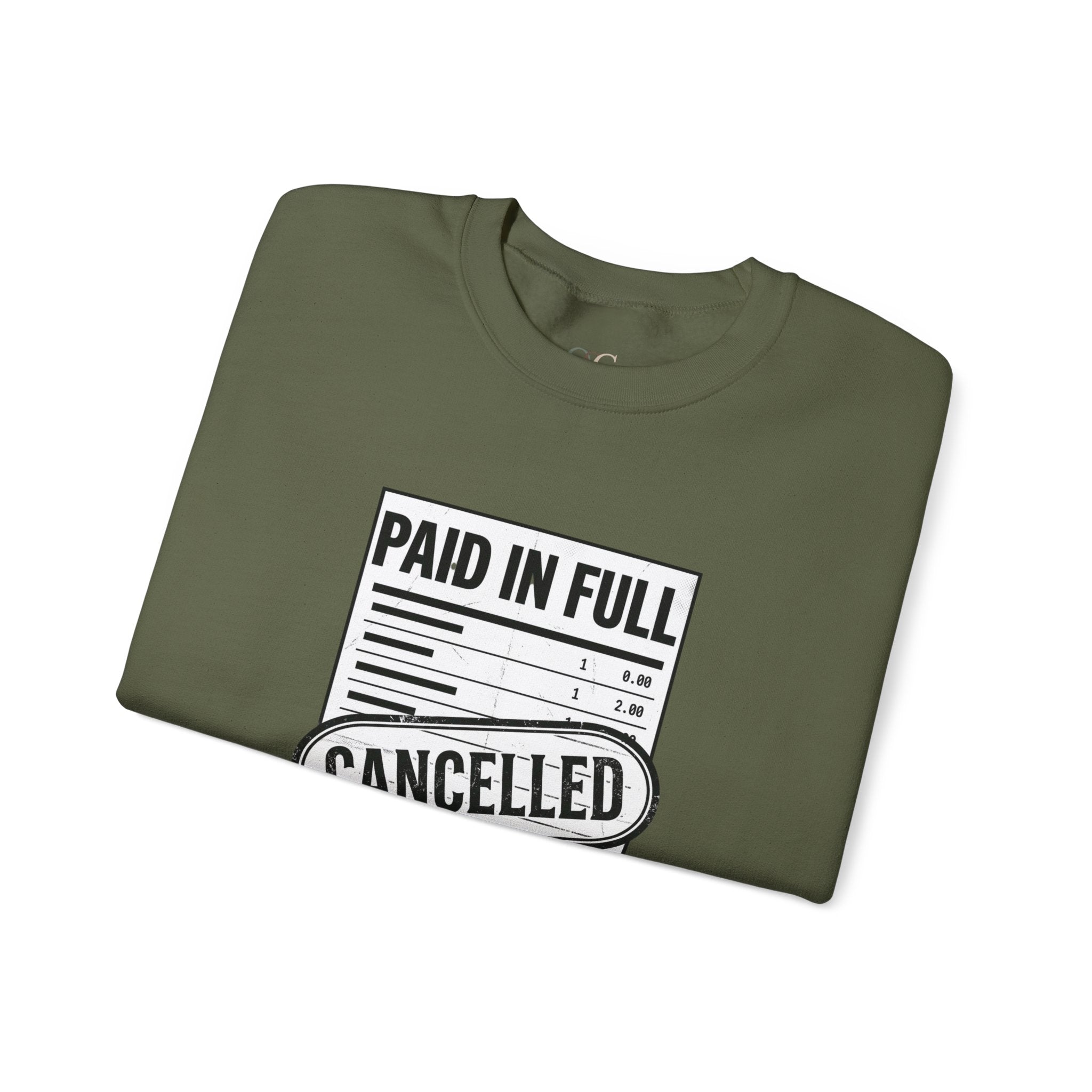 Paid in Full Cancelled Receipt Sweatshirt | Christian Streetwear, Bold Typography