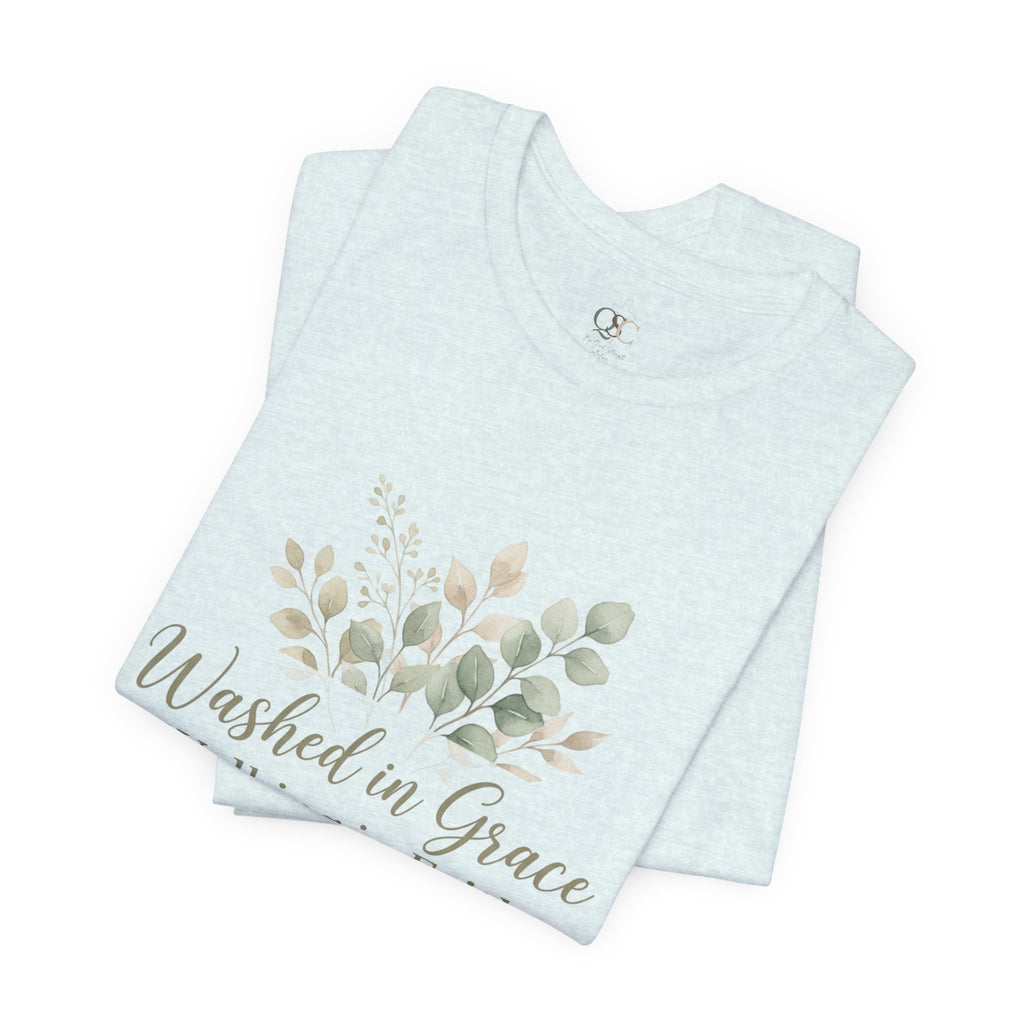 Washed in Grace Floral Tee – "Walking in Faith" Christian T-Shirt