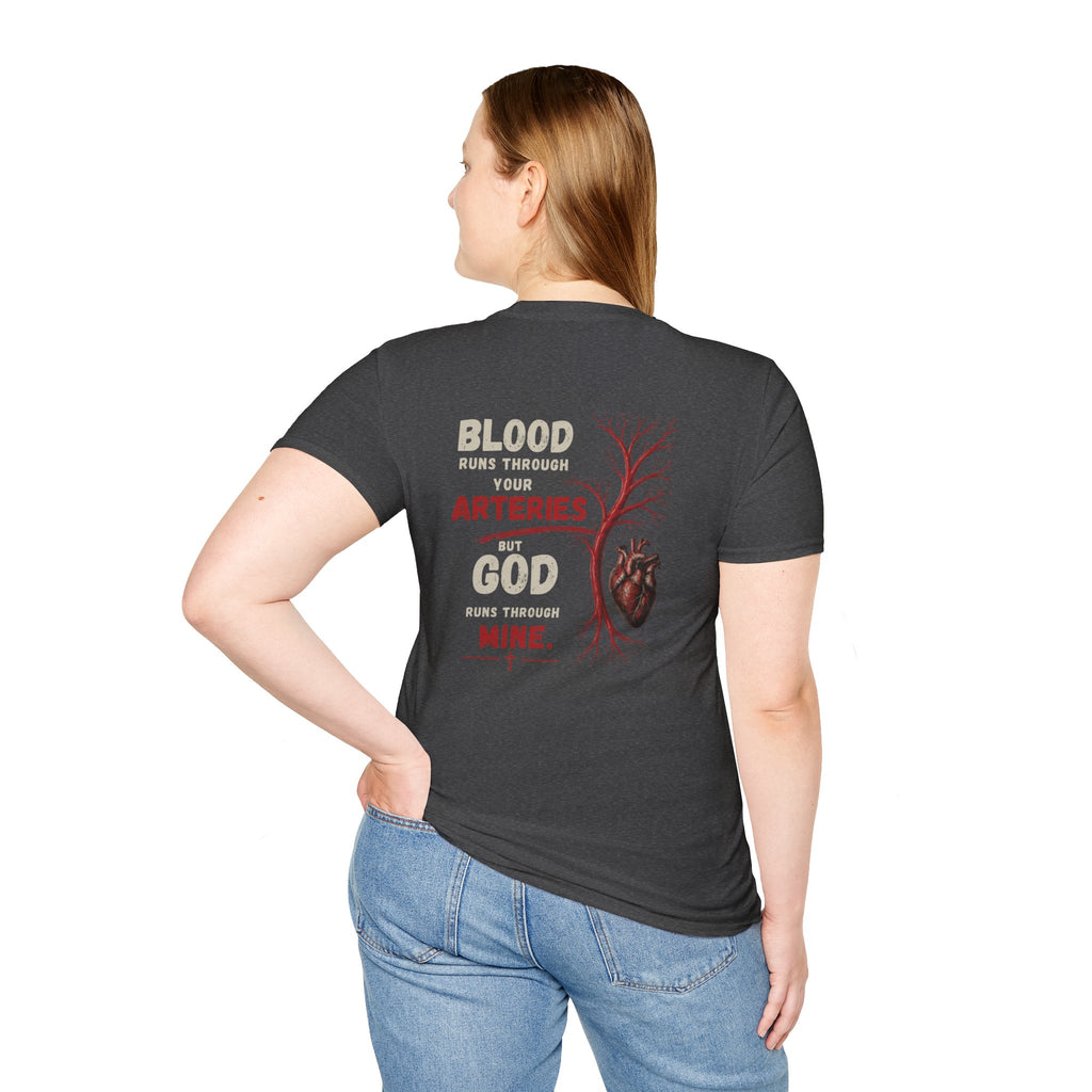 Blood Runs Through Your Arteries But God Runs Through Mine T-Shirt | Anatomical Heart Faith Design