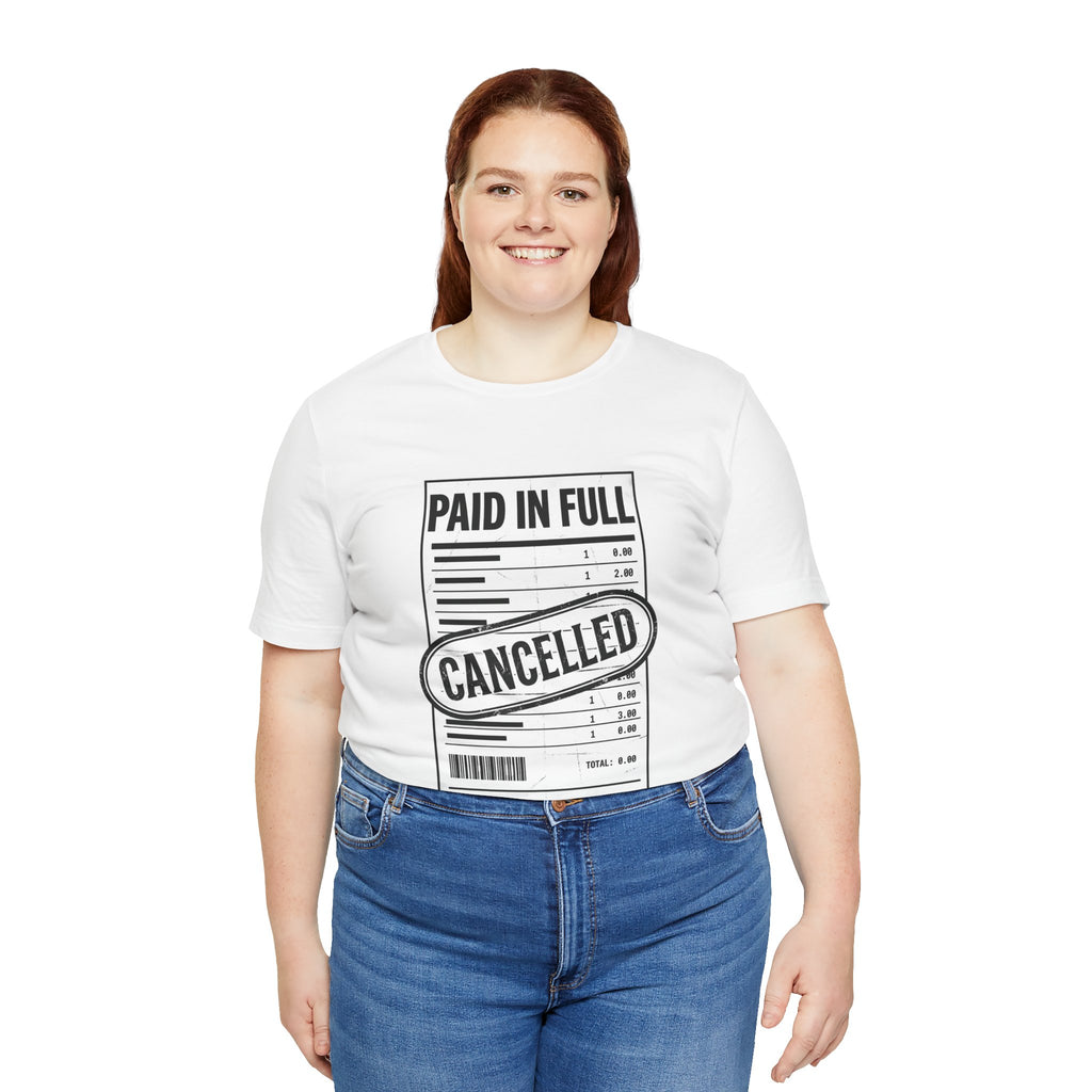 Paid in Full Cancelled Receipt Tee | Christian Streetwear, Vintage-Wash Graphic