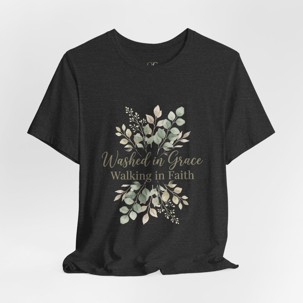 Washed in Grace Floral Tee – "Walking in Faith" Christian T-Shirt