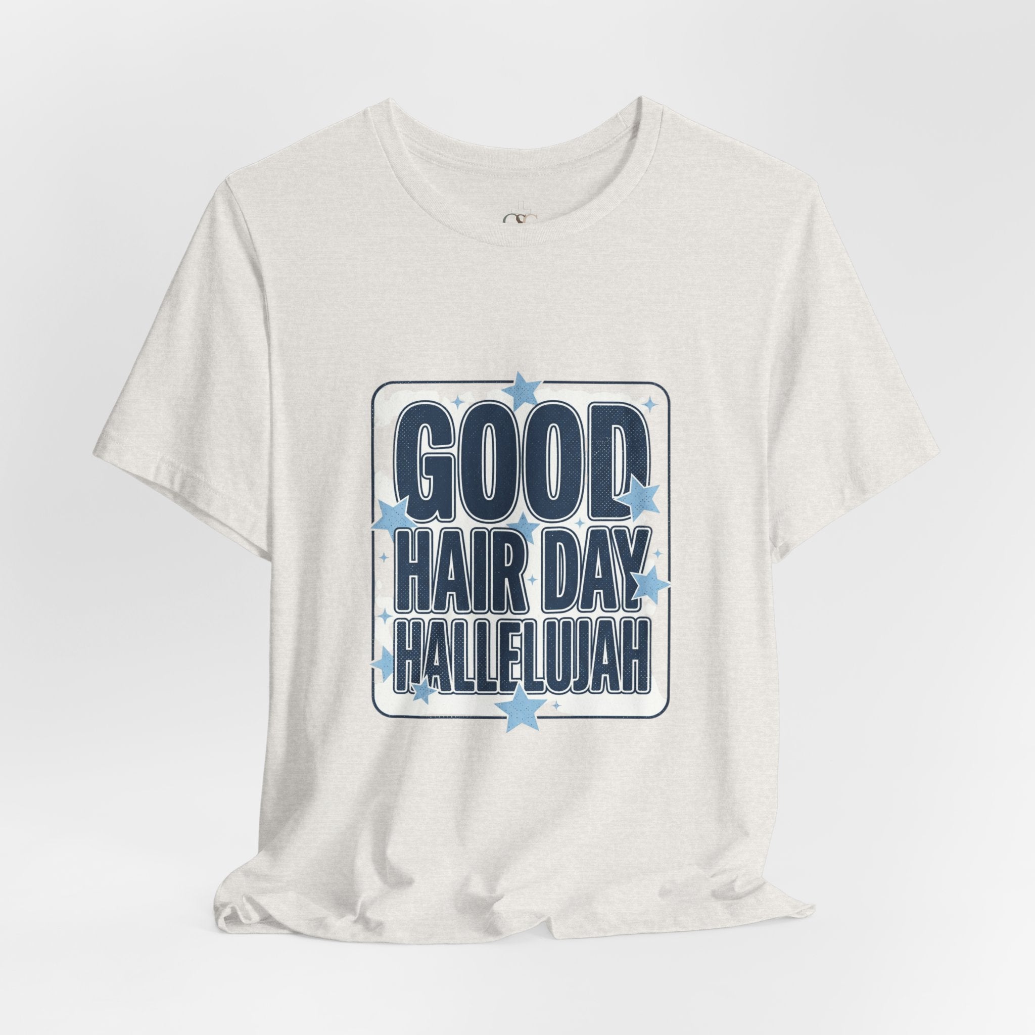 Good Hair Day Hallelujah Tee | Everything Hallelujah, Typography Humor