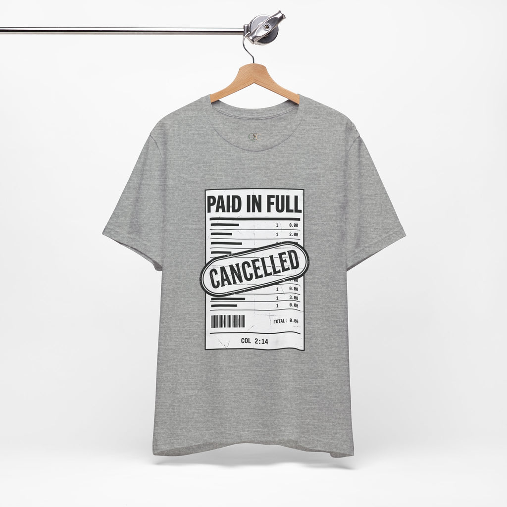 Paid in Full Cancelled Receipt Tee | Christian Streetwear, Vintage-Wash Graphic
