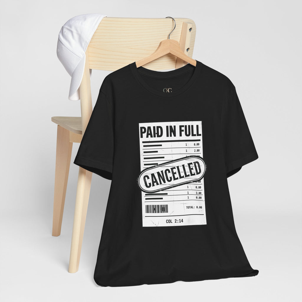 Paid in Full Cancelled Receipt Tee | Christian Streetwear, Vintage-Wash Graphic