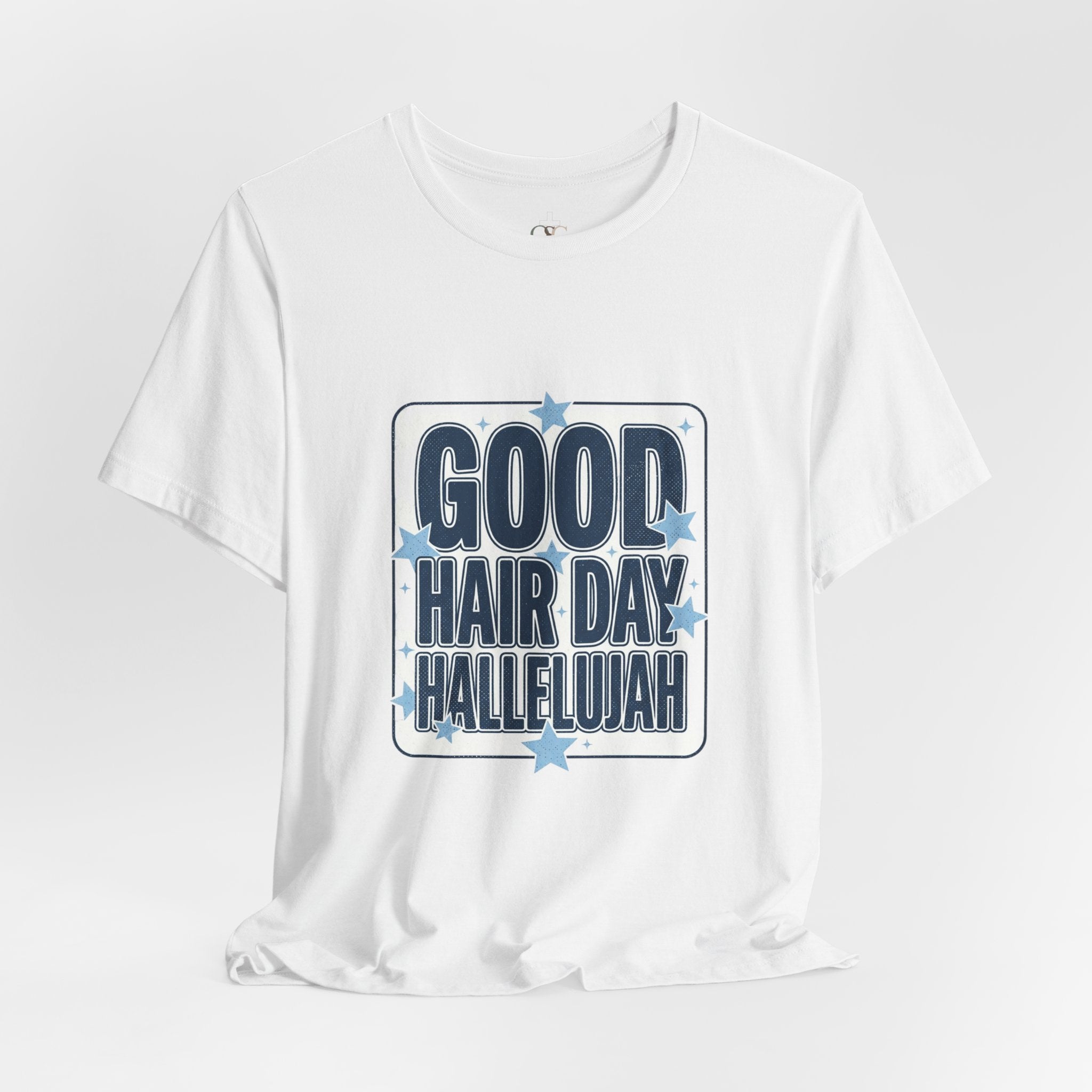 Good Hair Day Hallelujah Tee | Everything Hallelujah, Typography Humor