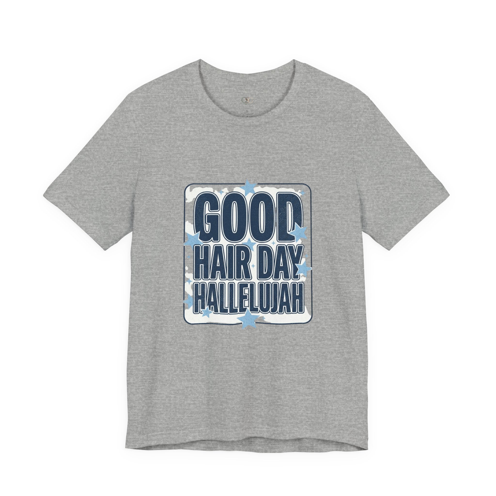 Good Hair Day Hallelujah Tee | Everything Hallelujah, Typography Humor