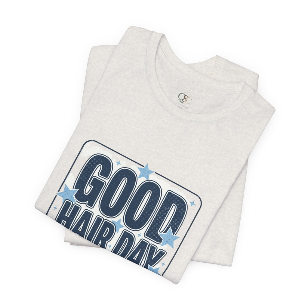 Good Hair Day Hallelujah Tee | Everything Hallelujah, Typography Humor