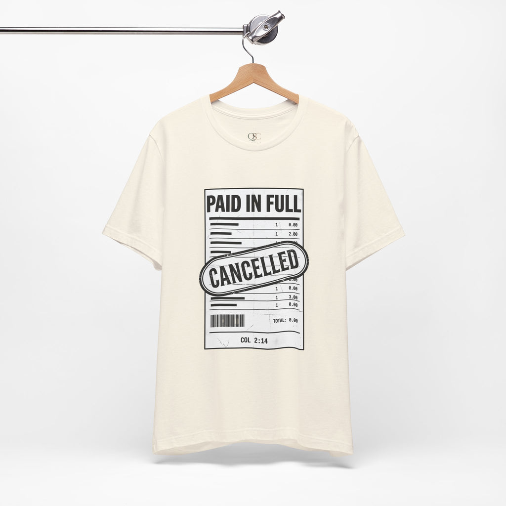 Paid in Full Cancelled Receipt Tee | Christian Streetwear, Vintage-Wash Graphic