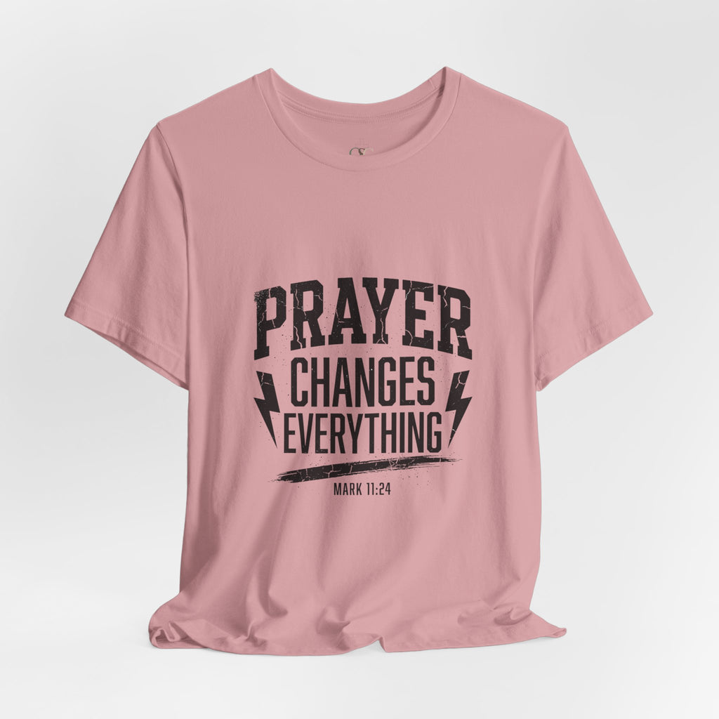 Prayer Changes Everything Tee | Christian Streetwear, Vintage Wash Script