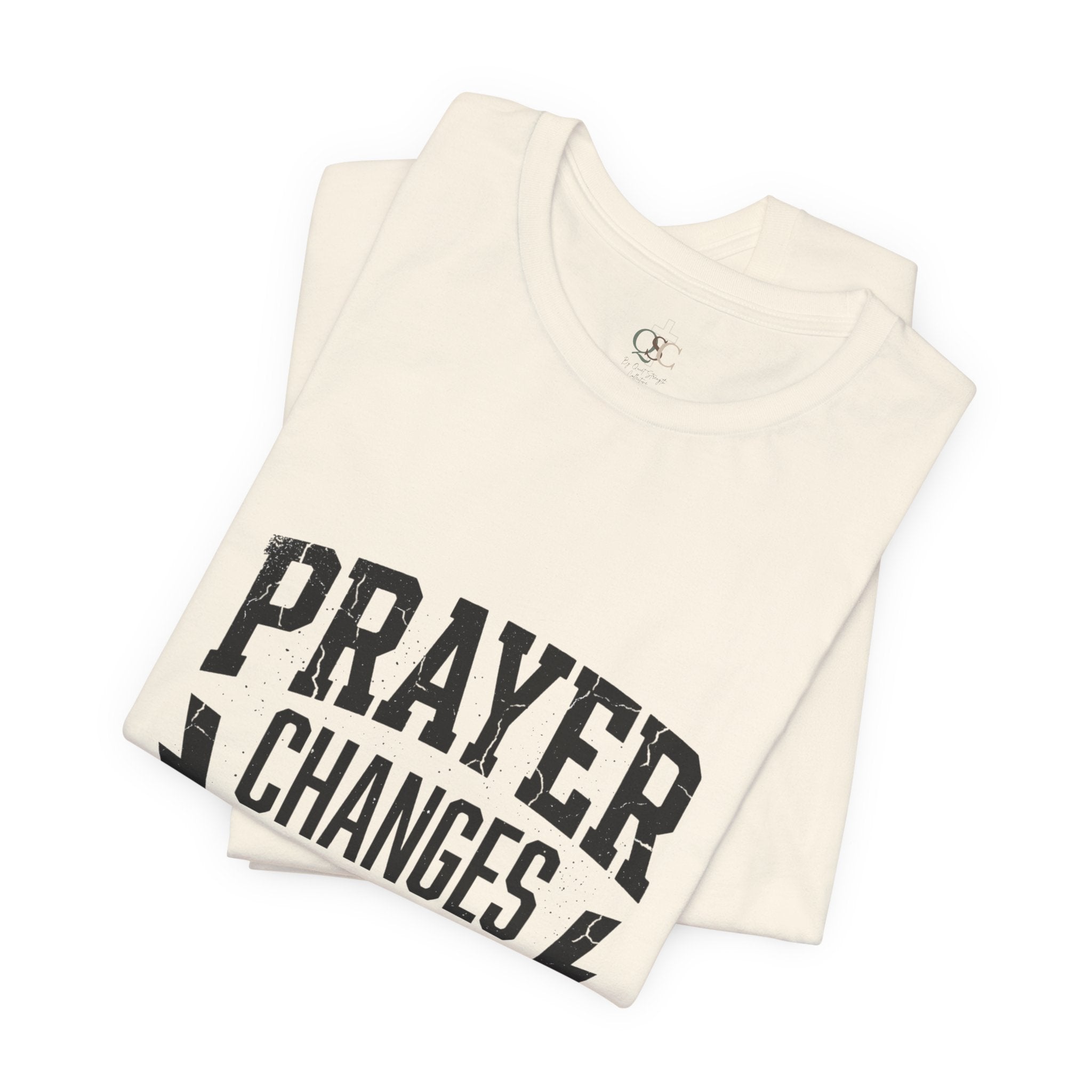 Prayer Changes Everything Tee | Christian Streetwear, Vintage Wash Script