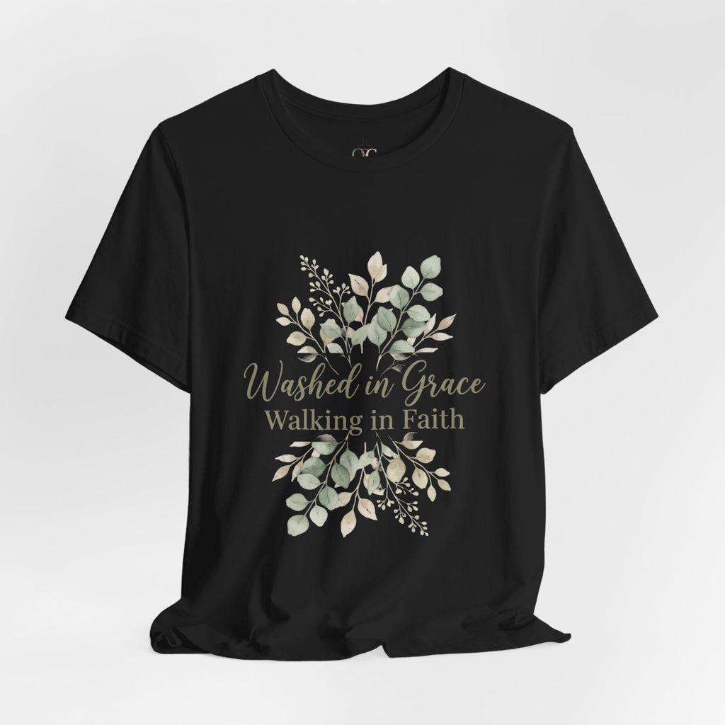 Washed in Grace Floral Tee – "Walking in Faith" Christian T-Shirt