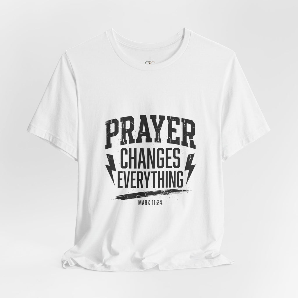 Prayer Changes Everything Tee | Christian Streetwear, Vintage Wash Script