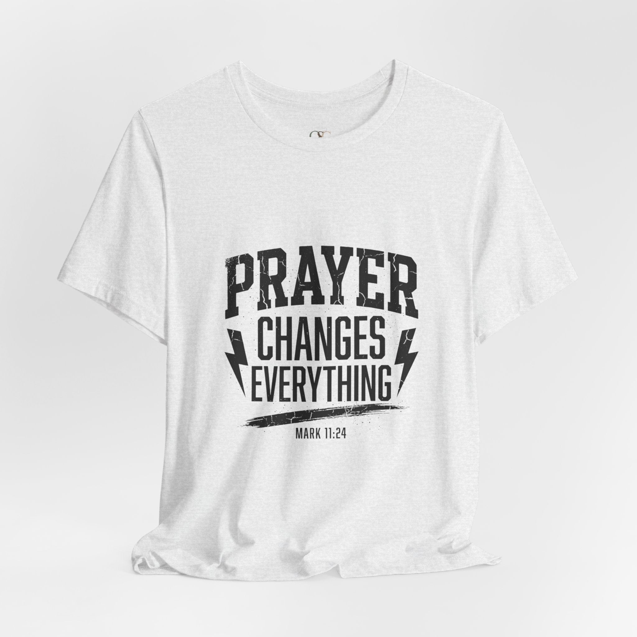 Prayer Changes Everything Tee | Christian Streetwear, Vintage Wash Script