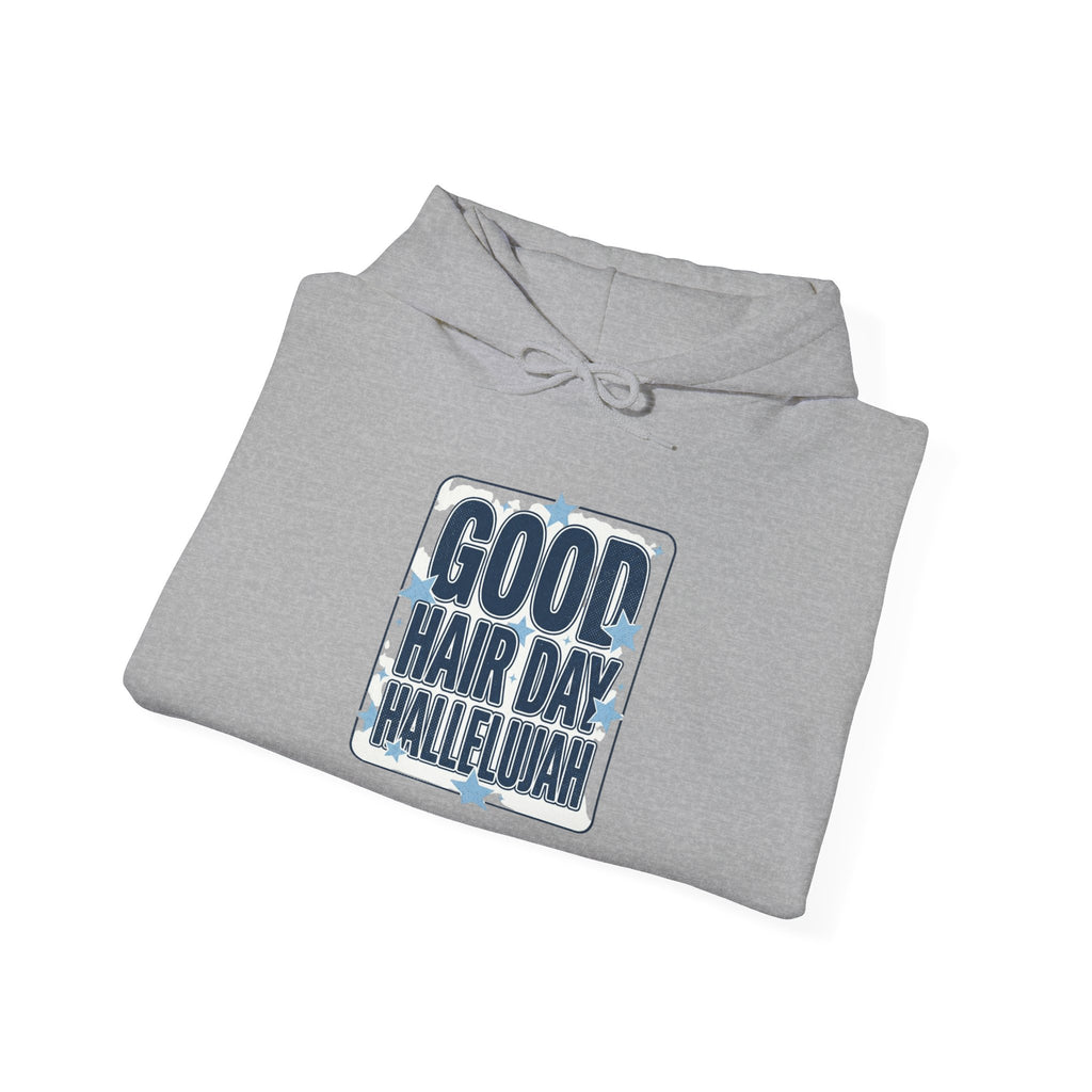 Good Hair Day Hallelujah Hoodie | Everything Hallelujah, Gratitude Meme