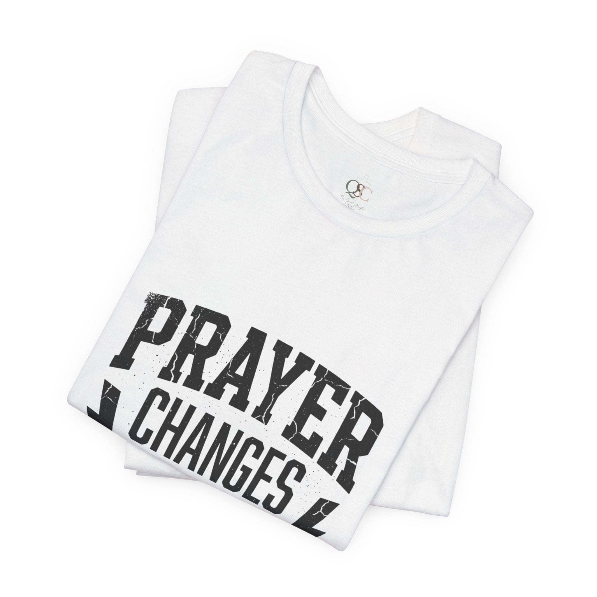 Prayer Changes Everything Tee | Christian Streetwear, Vintage Wash Script